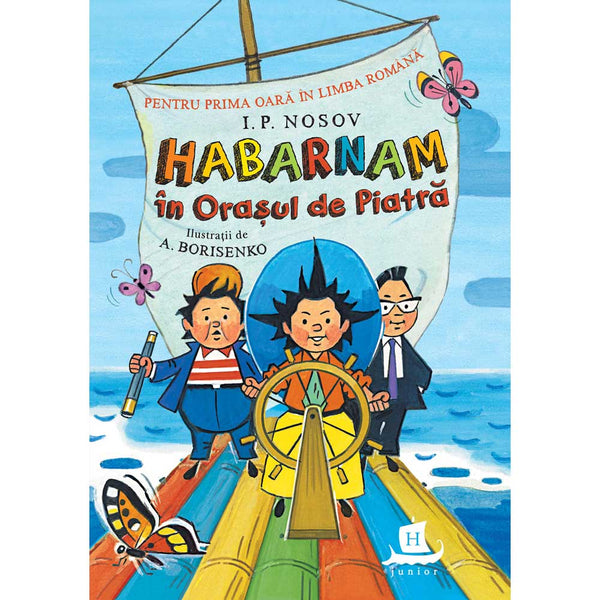 Habarnam in Orasul de Piatra - I. P. Nosov - Delumani - Magazin Online Romanesc 