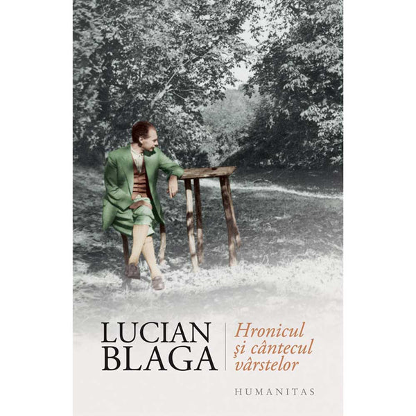 Hronicul si cantecul varstelor - Lucian Blaga - Delumani - Magazin Online Romanesc 