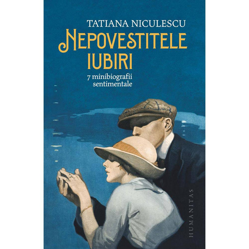 Nepovestitele iubiri - Tatiana Niculescu - Delumani - Magazin Online Romanesc 