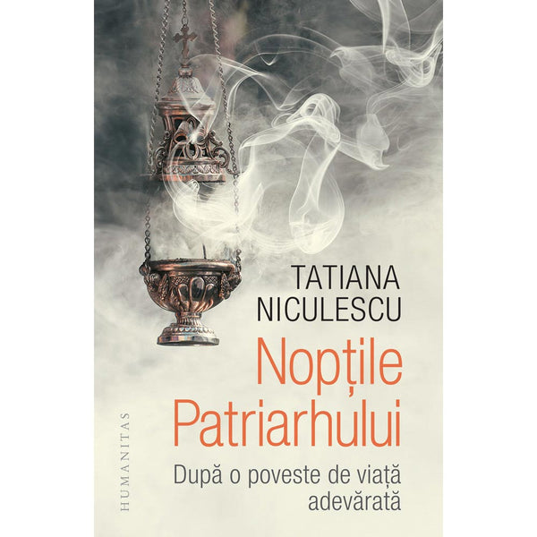 Noptile Patriarhului - Tatiana Niculescu